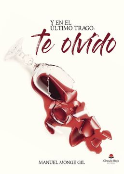portada Y en el Ultimo Trago, te Olvido (in Spanish)