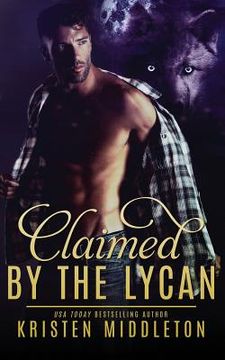 portada Claimed by the Lycan (in English)