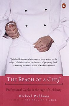 portada The Reach of a Chef: Professional Cooks in the age of Celebrity (in English)