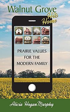 portada Walnut Grove Hits Home (Hardback): Prairie Values for the Modern Family 