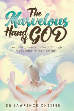 portada The Marvelous Hand of God (en Inglés)