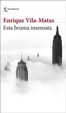 portada Esta Bruma Insensata (in Spanish)