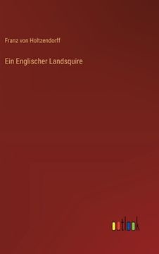 portada Ein Englischer Landsquire (in German)