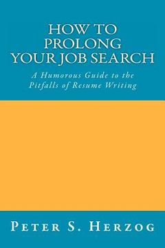 portada how to prolong your job search (en Inglés)