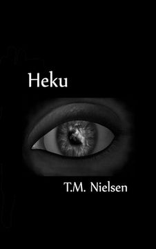 portada Heku: Book 1 of the Heku Series (en Inglés)