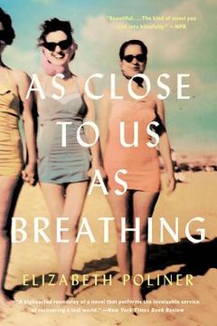 portada As Close to us as Breathing: A Novel (en Inglés)