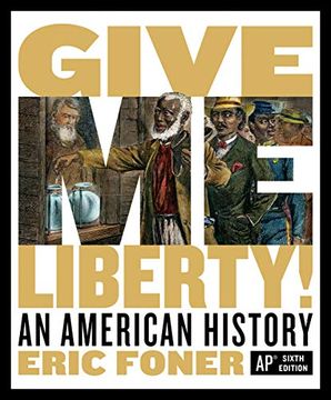 portada Give me Liberty! An American History 