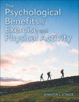 portada The Psychological Benefits of Exercise and Physical Activity (en Inglés)