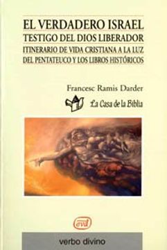 portada El verdadero Israel. Testigo del Dios liberador (in Spanish)