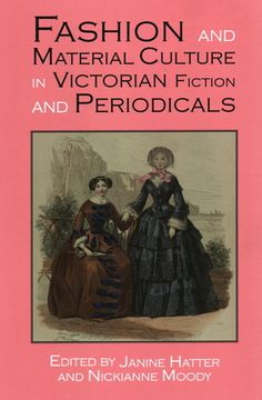 portada Fashion and Material Culture in Victorian Fiction and Periodicals (in English)