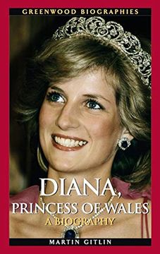 portada Diana, Princess of Wales: A Biography (Greenwood Biographies) (en Inglés)