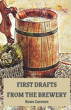 portada First Drafts From the Brewery (in English)