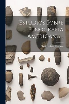 portada Estudios Sobre Etnografia Americana.