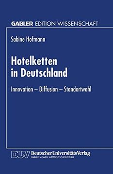 portada Hotelketten in Deutschland: Innovation ― Diffusion ― Standortwahl (en Alemán)