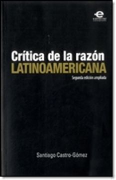 portada Crítica de la Razón Latinoamericana (in Spanish)