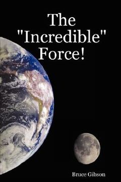 portada the "incredible" force! (in English)