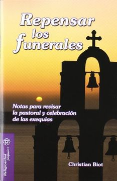 portada Repensar los funerales: Notas para revisar la pastoral y celebración de las exequias (Mesa y Palabra)