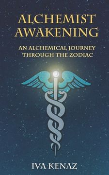 portada Alchemist Awakening: An Alchemical Journey Through the Zodiac (in English)