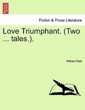 portada love triumphant. (two ... tales.). (en Inglés)