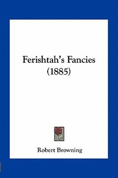 portada ferishtah's fancies (1885) (en Inglés)