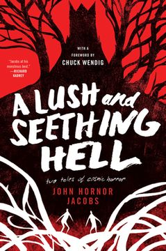 portada Jacobs, j: Lush and Seething Hell (en Inglés)
