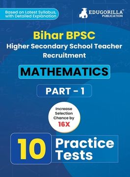 portada Bihar Higher Secondary School Teacher Mathematics Book 2023 (Part I) Conducted by BPSC - 10 Practice Mock Tests with Free Access to Online Tests (en Inglés)
