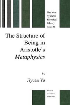 portada the structure of being in aristotle s metaphysics (en Inglés)