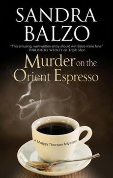 portada Murder on the Orient Espresso (a Maggy Thorsen Mystery) (en Inglés)