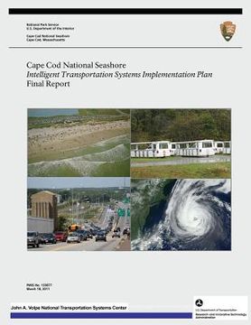 portada Cape Cod National Seashore: Intelligent Transportation Systems Implementation Plan- Final Report (en Inglés)