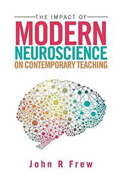 portada The Impact of Modern Neuroscience on Contemporary Teaching
