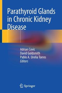 portada Parathyroid Glands in Chronic Kidney Disease (en Inglés)