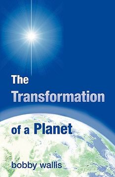 portada the transformation of a planet (in English)