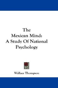 portada the mexican mind: a study of national psychology (en Inglés)