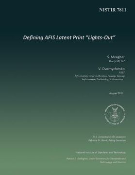 portada Defining AFIS Latent Print "Lights-Out" (in English)