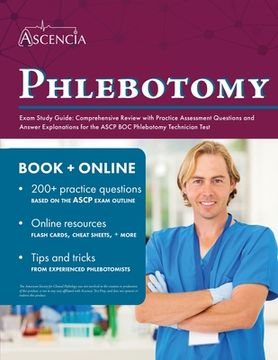 portada Phlebotomy Exam Study Guide: Comprehensive Review with Practice Assessment Questions and Answer Explanations for the ASCP BOC Phlebotomy Technician (en Inglés)