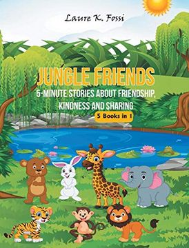 portada Jungle Friends: 5-Minute Stories About Friendship, Kindness and Sharing (en Inglés)