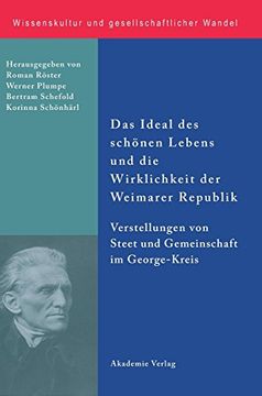 portada Das Ideal des Schönen Lebens und die Wirklichkeit der Weimarer Republik (in German)