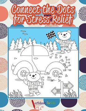 portada Connect the Dots for Stress Relief (en Inglés)