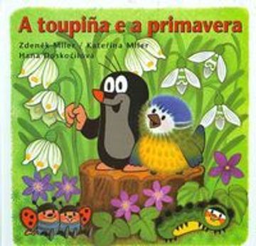 portada (G).TOUPI?A E A PRIMAVERA, A (in Galician)