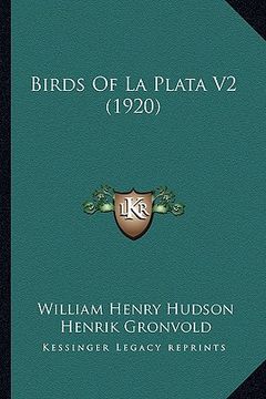 portada birds of la plata v2 (1920) (en Inglés)