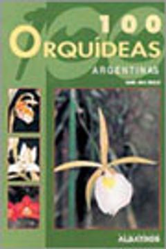 portada 100 orquideas argentinas