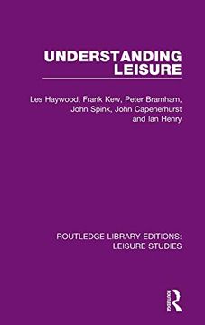 portada Understanding Leisure (Routledge Library Editions: Leisure Studies) (in English)