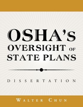 portada Osha's Oversight of State Plans: Dissertation (en Inglés)
