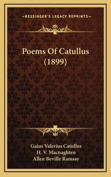 portada Poems Of Catullus (1899) (in English)
