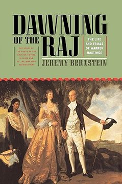 portada dawning of the raj: the life and trials of warren hastings (en Inglés)