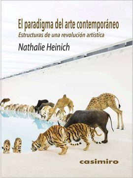 portada El Paradigma del Arte Contemporáneo: Estructuras de una Revolución Artística (Fuera de Coleccion) (in Spanish)