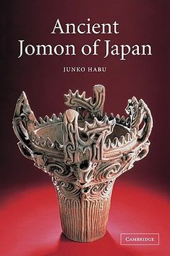 portada Ancient Jomon of Japan Paperback (Case Studies in Early Societies) (en Inglés)