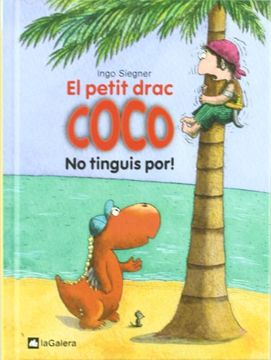 portada El petit drac Coco: No tinguis por!
