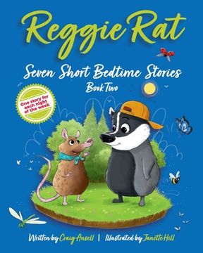 portada Reggie Rat Seven Short Bedtime Stories Book 2: One Story for each Night of the Week (en Inglés)