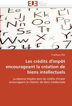 portada Les Credits D'Impot Encourageant La Creation de Biens Intellectuels